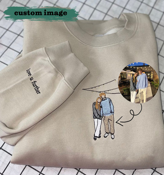 Custom Embroidered Sweatshirt From Photo & Text, Portrait Embroidered, Aniversary Date, Birthday, Special Date Hoodie, Couple Gift Shirt - Oriembroly LLC