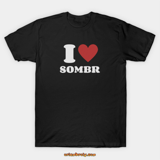 I Love Sombr T-Shirt - Sombr Singer Indie Aesthetic Graphic Tee