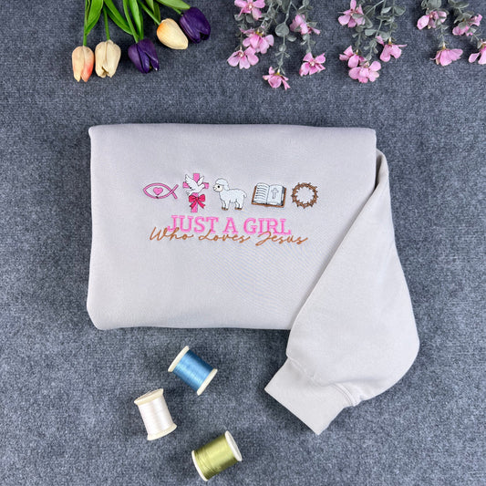 Just a Girl Who Loves Jesus Embroidered Sweatshirt – Christian Faith Crewneck for Women