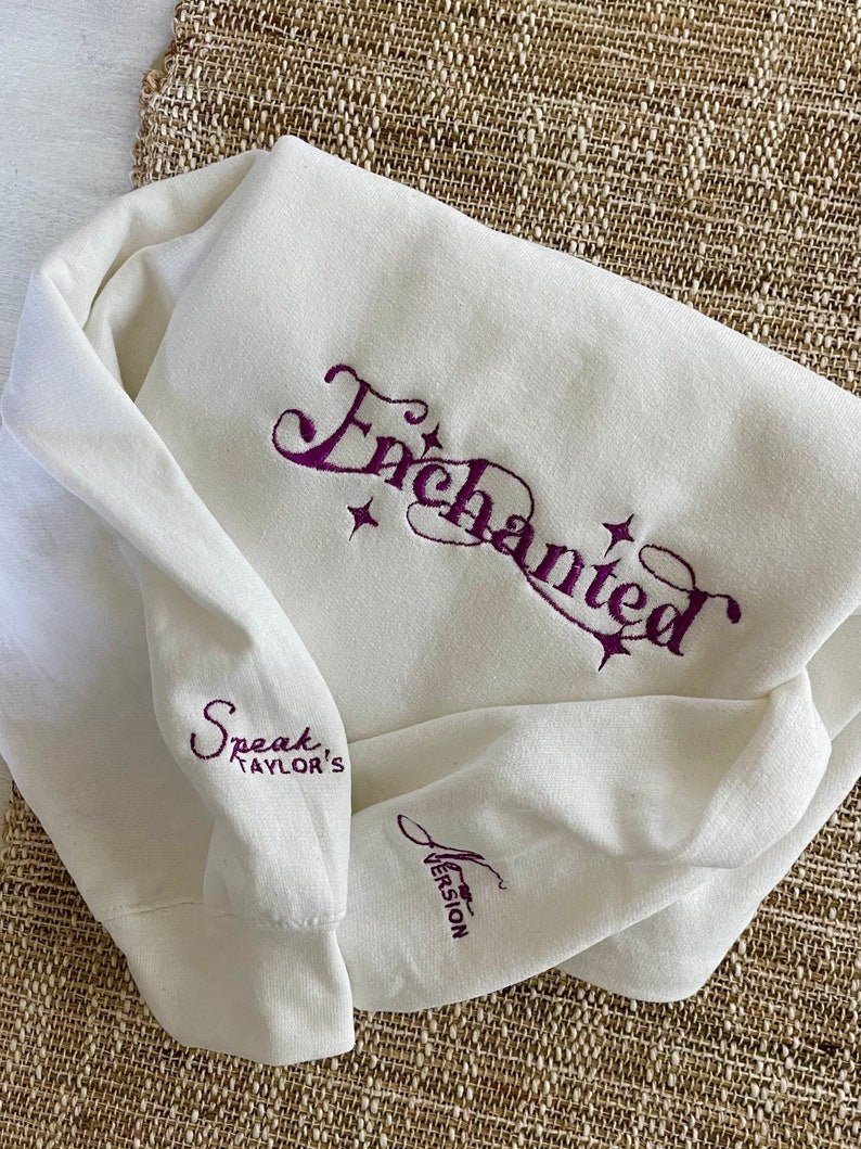 Enchanted Taylorβs version Speak Now Embroidered Sweatshirt - Oriembroly LLC