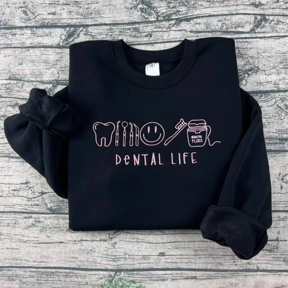 Dental Life embroidered crewneck sweatshirt with cute tooth design for dental professionals