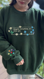 Despite Everything It's Still You Pixel Art Embroidered Forest Green Sweatshirt