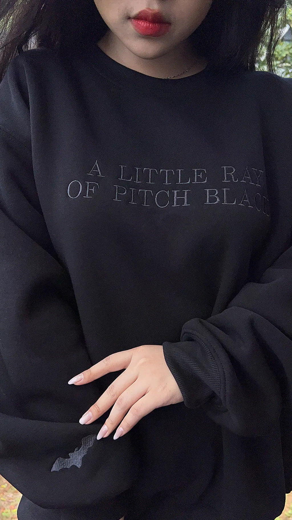 Embroidered A Little ray of Pitch Black Sweatshirt Sarcasm shirt Funny gift for friend Birthday Halloween Shirt Dark Humor