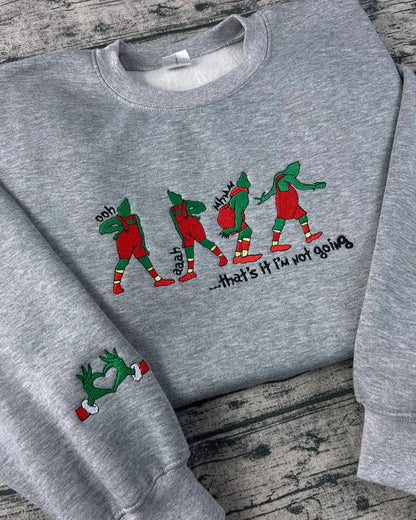 Grinch Thats It Im Not Going Embroidery