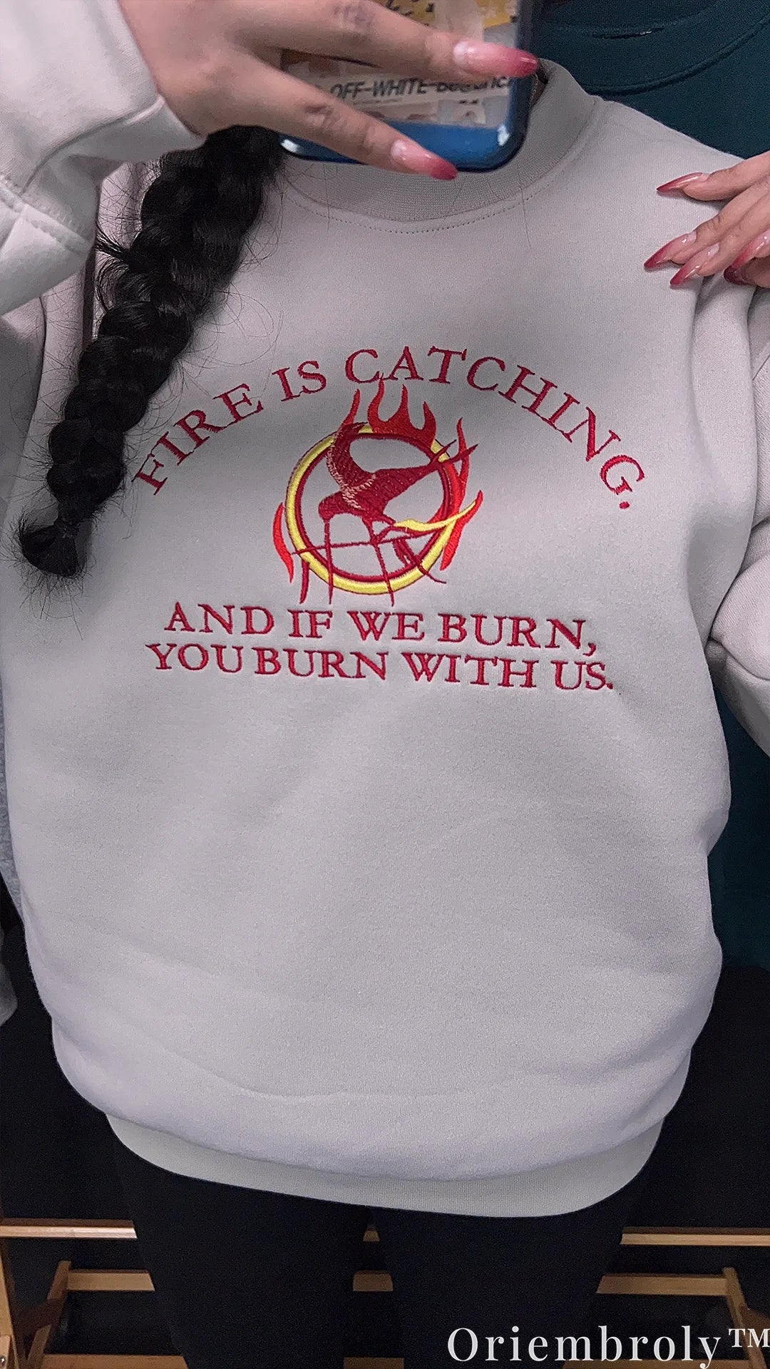 Fire Is Catching Quote Embroidered Sweatshirt