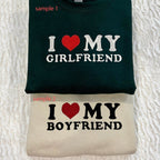 I Love My Girlfriend and Boyfriend Embroidered Sweatshirt - Oriembroly LLC