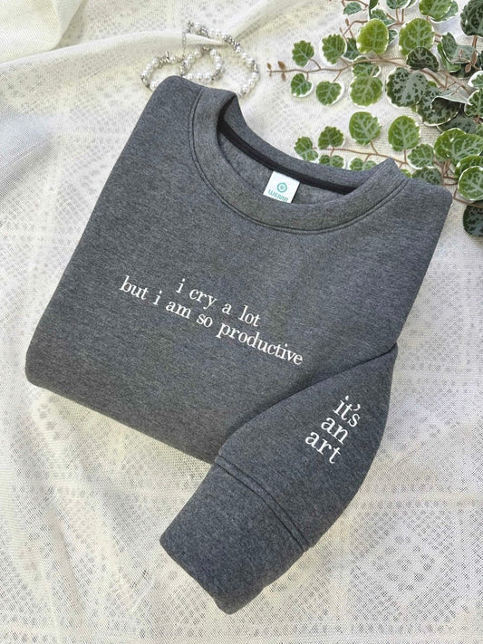 I Can Do It With A Broken Heart Embroidered Sweatshirt