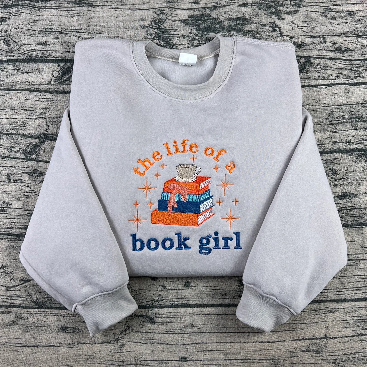 The Life of a Book Girl embroidered sweatshirt for book lovers