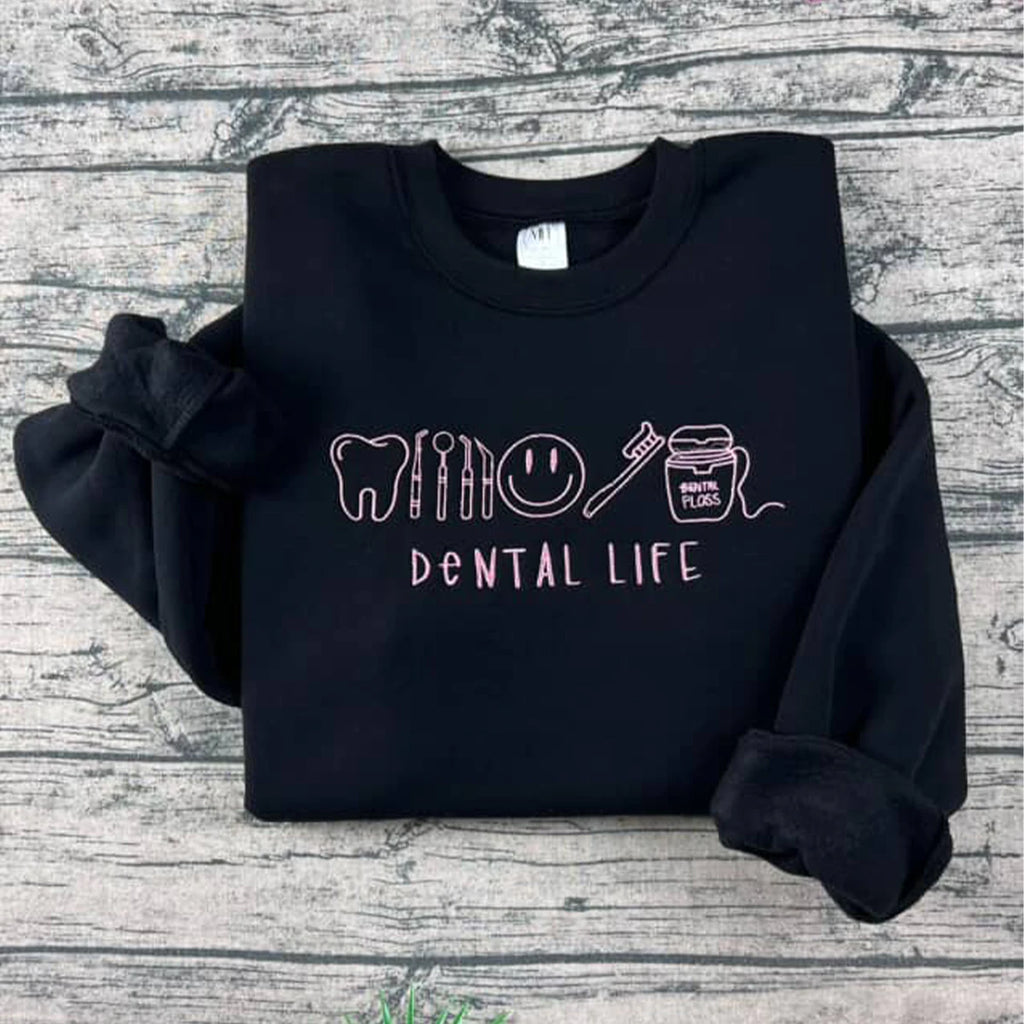Dental Life embroidered crewneck sweatshirt with cute tooth design for dental professionals