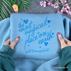 Perfect Disney vacation outfit idea: The Most Magical Place on Earth blue pullover sweatshirt.