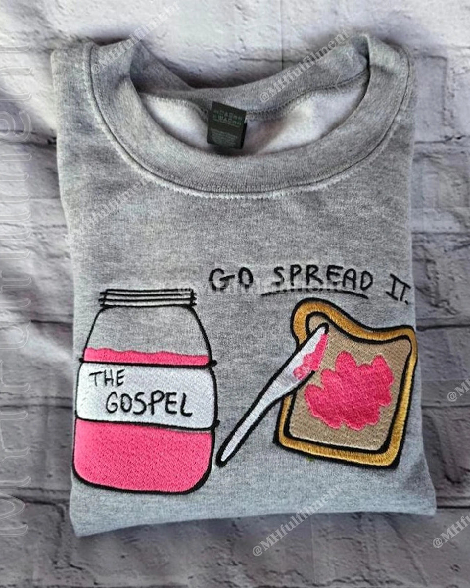 Go Spread It Gospel jam on toast funny Christian embroidered vintage crewneck sweatshirt in heather grey