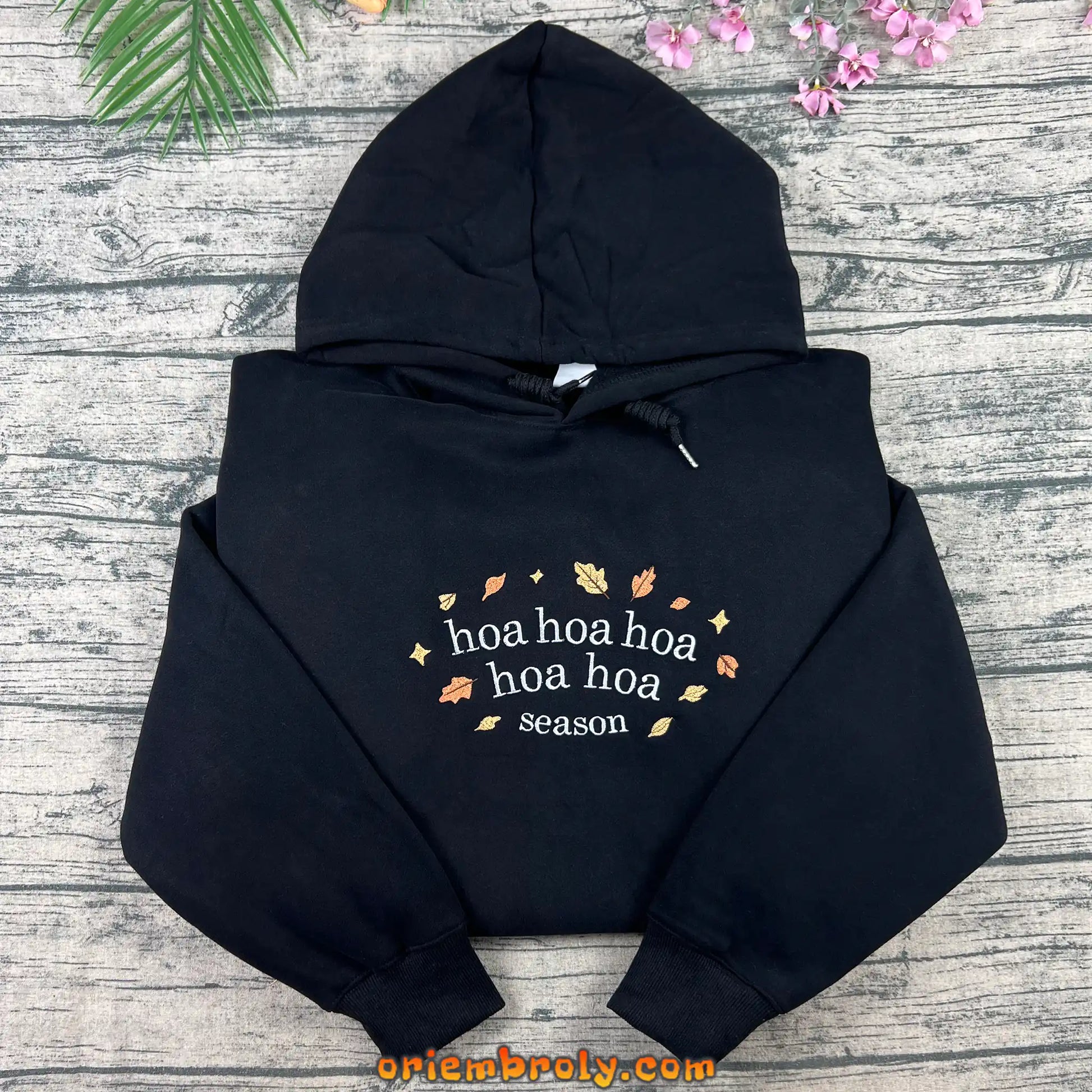 Hoa Hoa Hoa fall season Forks Washington embroidered hoodie