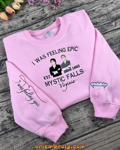 I Was Feeling Epic Mystic Falls embroidered crewneck
