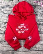 One Mental Breakdown Later embroidered sweatshirt Y2K unisex crewneck aesthetic hoodie gift for her