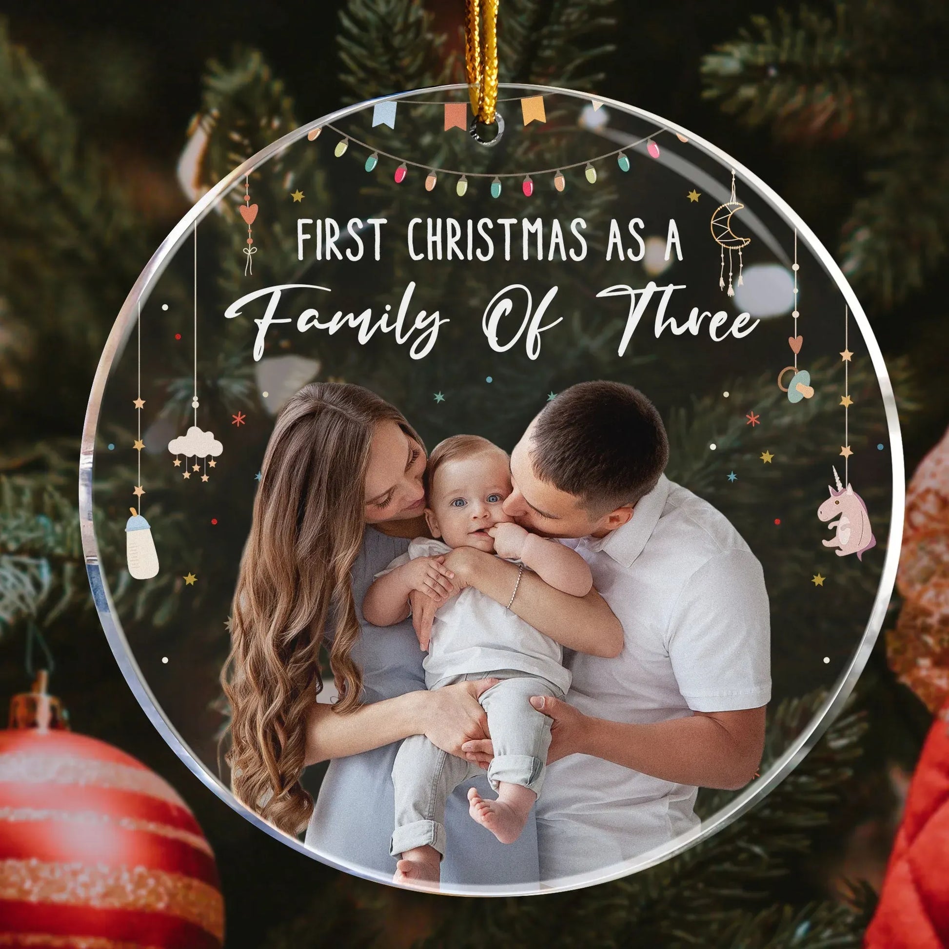 Custom photo ornament celebrating 'Our First Christmas As A Family of Three', ideal as a new baby gift or family keepsake
