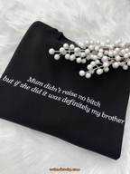 Thoughtful gift sweatshirt with custom embroidered text