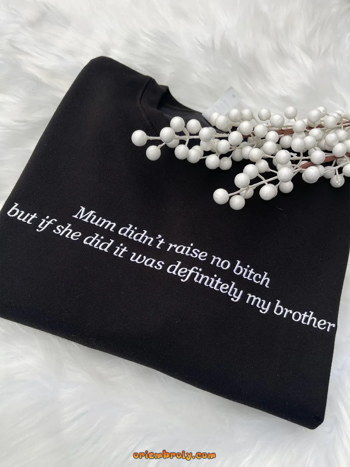 Thoughtful gift sweatshirt with custom embroidered text