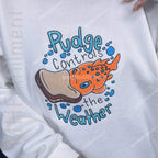 Cute fish embroidery shirt with “Pudge controls the weather” quote