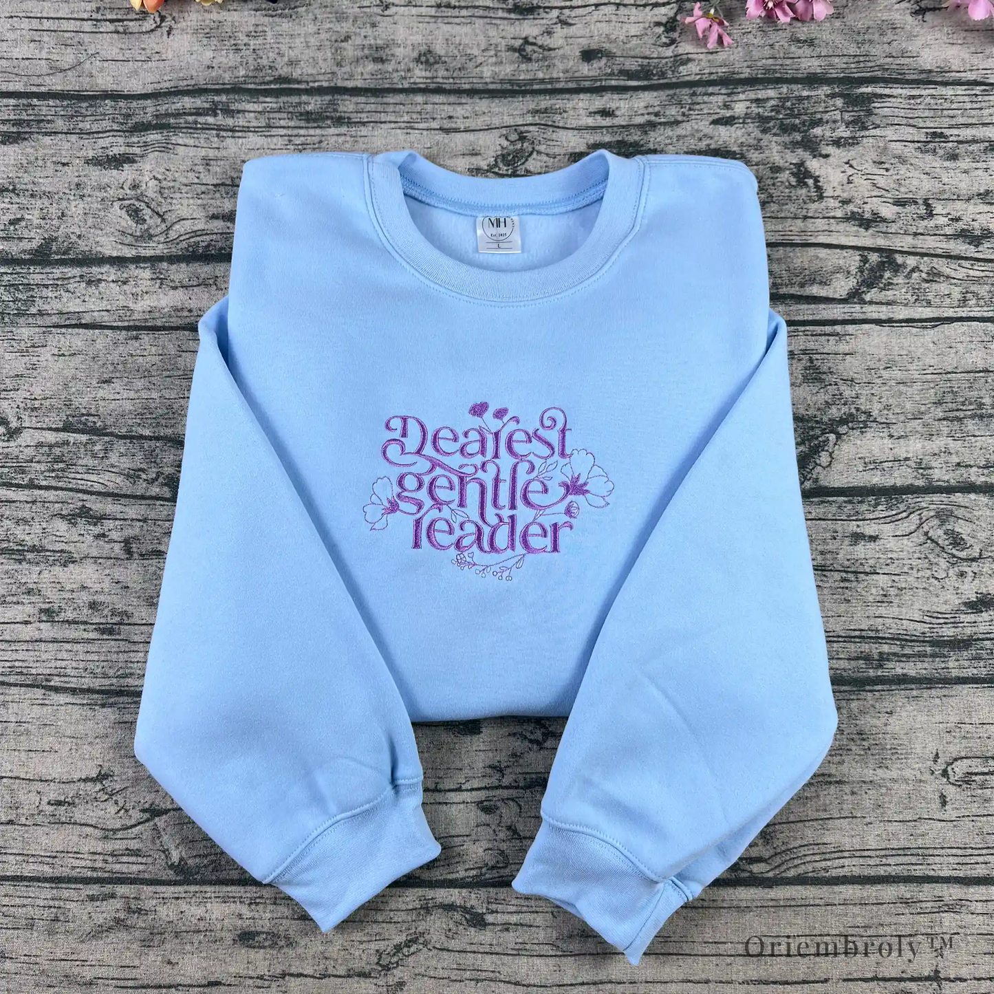 Dearest Gentle Reader embroidered sweatshirt with floral script