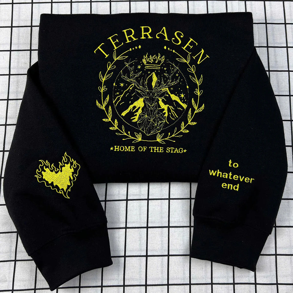 Terrasen Sweatshirt Embroidery featuring Fireheart and To Whatever End inspired by Throne of Glass.