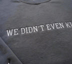 Embroidered Hockey Romance Sweatshirt “We Didn’t Even Kiss” – Heated Rivalry LGBT Hockey Fan Gift